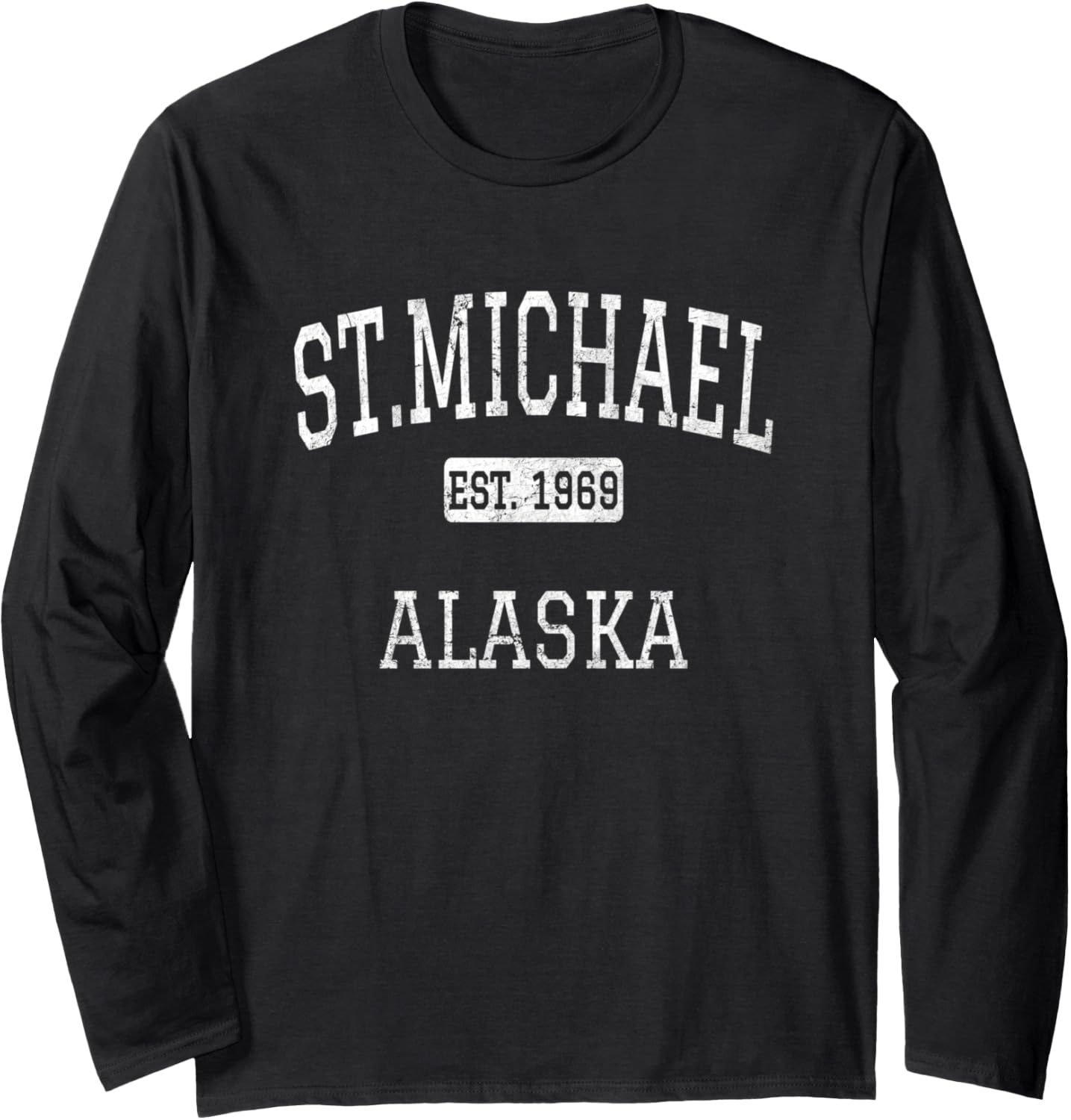St.Michael Alaska AK Vintage Long Sleeve Apparel | Trending 2025