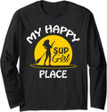 Sup Girl Paddleboard My happy Place Tee Long Sleeve T-Shirt | Top Conversion Title | Daily Wear Essential