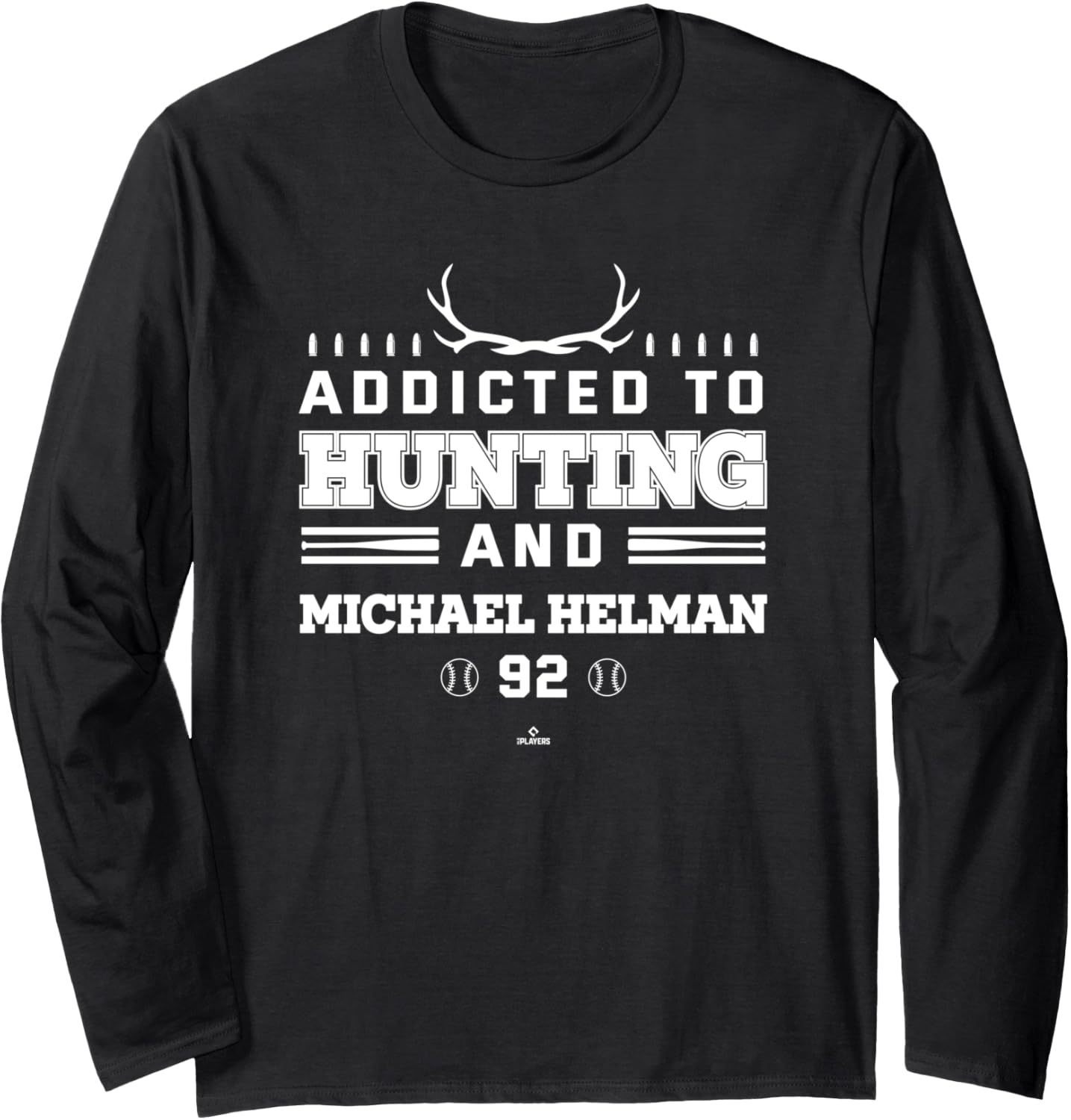 Addicted to Deer Hunting & Michael Helman Minnesota Baseball Long Sleeve Apparel | Premium Quality