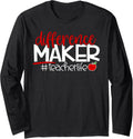 Difference Maker Teacherlife Long Sleeve Apparel | High Search Volume | Comfort Daily Wear
