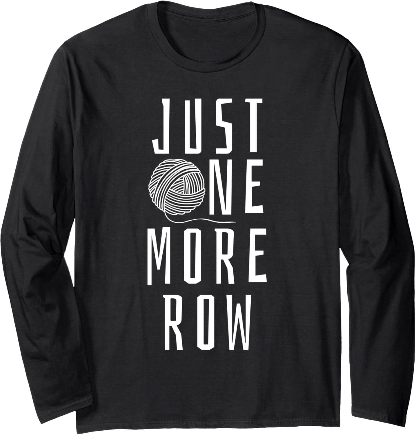 Crocheting Funny Saying Yarn Gift Long Sleeve Yarn Supply | Trending 2025 | High CTR Title