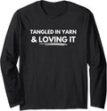 Tangled in yarn and loving it Long Sleeve Yarn Supply | Viral US Pick | Customer Favorite