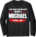 Funny Sarcastic Michael Personalized Birthday Long Sleeve Apparel | Everyday Casual Wear
