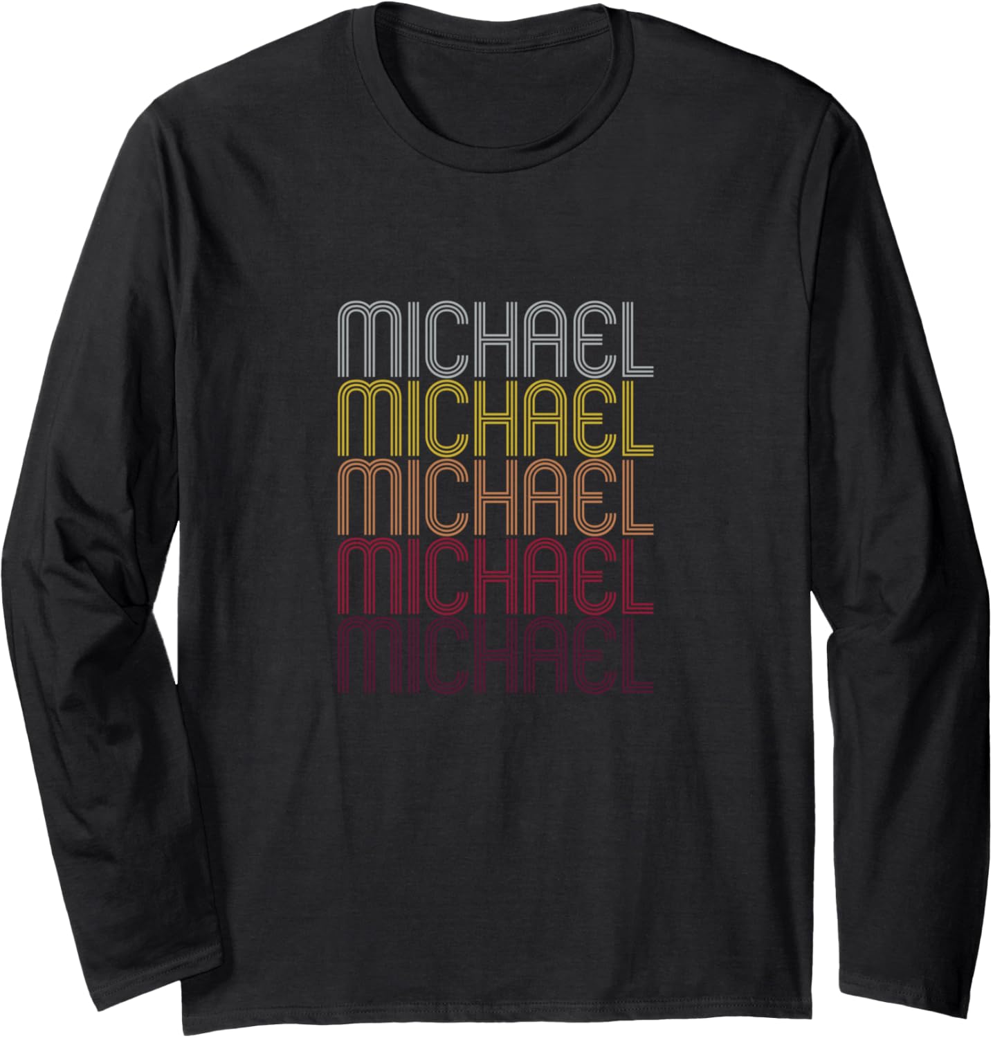 Michael Name Personalized First Name Michael Tee Long Sleeve T-Shirt | Perfect Gift Idea