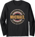 Mens Michael The Man The Myth The Legend First Name Michael Long Sleeve Apparel | US Best Seller