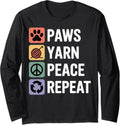 Paws Yarn Peace Repeat Funny Crocheting Crocheter Long Sleeve Yarn Supply | Premium Quality | High CTR Title