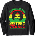 Black Women Girl Future Black History Maker Juneteenth Long Sleeve T-Shirt | Premium Quality | Aesthetic Fit