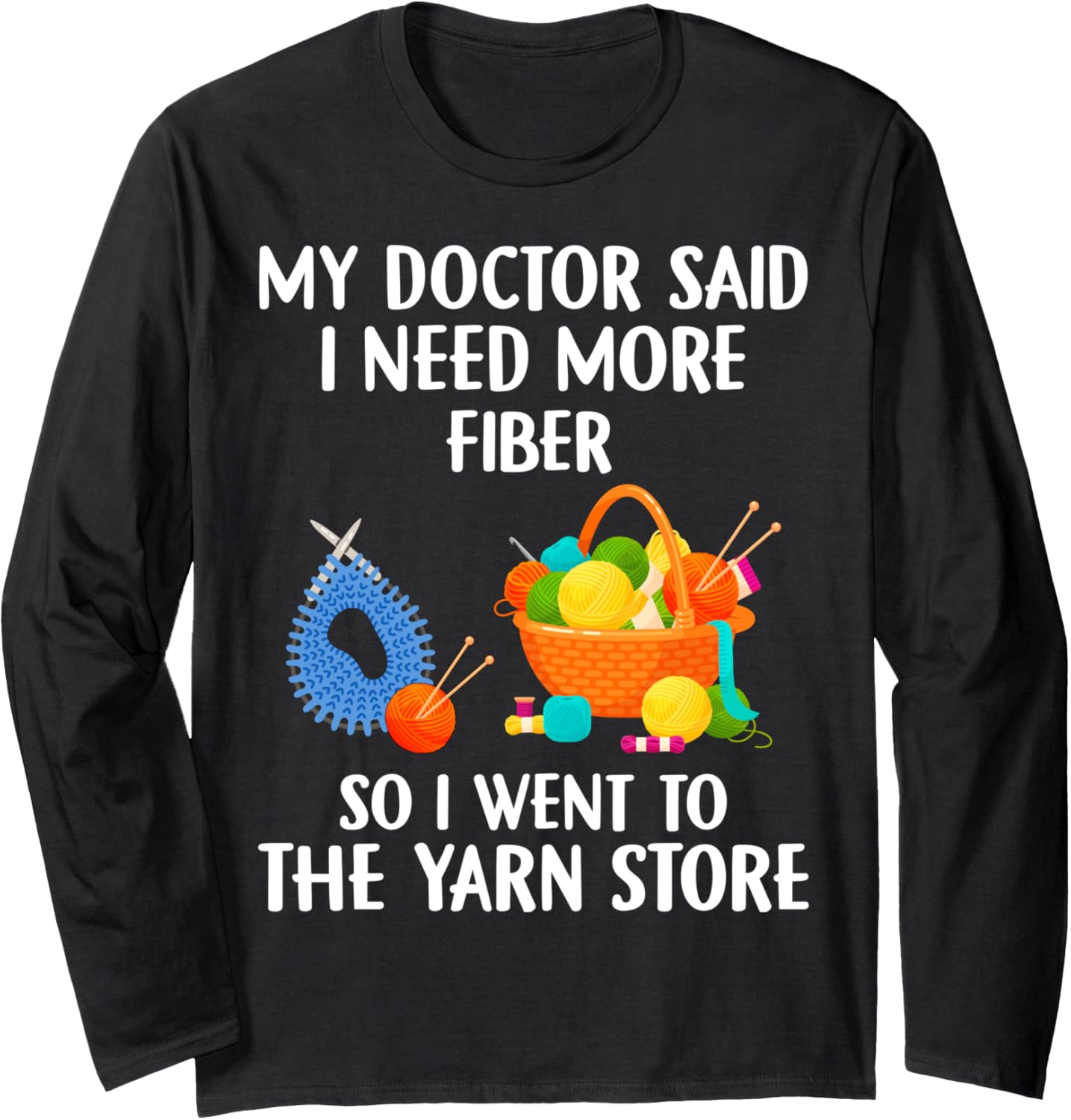 Funny Yarn Collecting Lover Design For Crochet Knitting Yarn Long Sleeve Yarn Supply | Trending 2025 | Customer Favorite