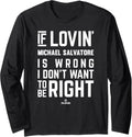 If Loving Michael Salvatore Prospect Baseball Fan Gear Long Sleeve Apparel | US Best Seller