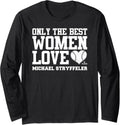 Best Women Love Michael Stryffeler Prospect Baseball Fan Long Sleeve Apparel | US Best Seller