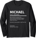 Definition Michael Name Saying Michael First Name Michael Long Sleeve Apparel | US Best Seller