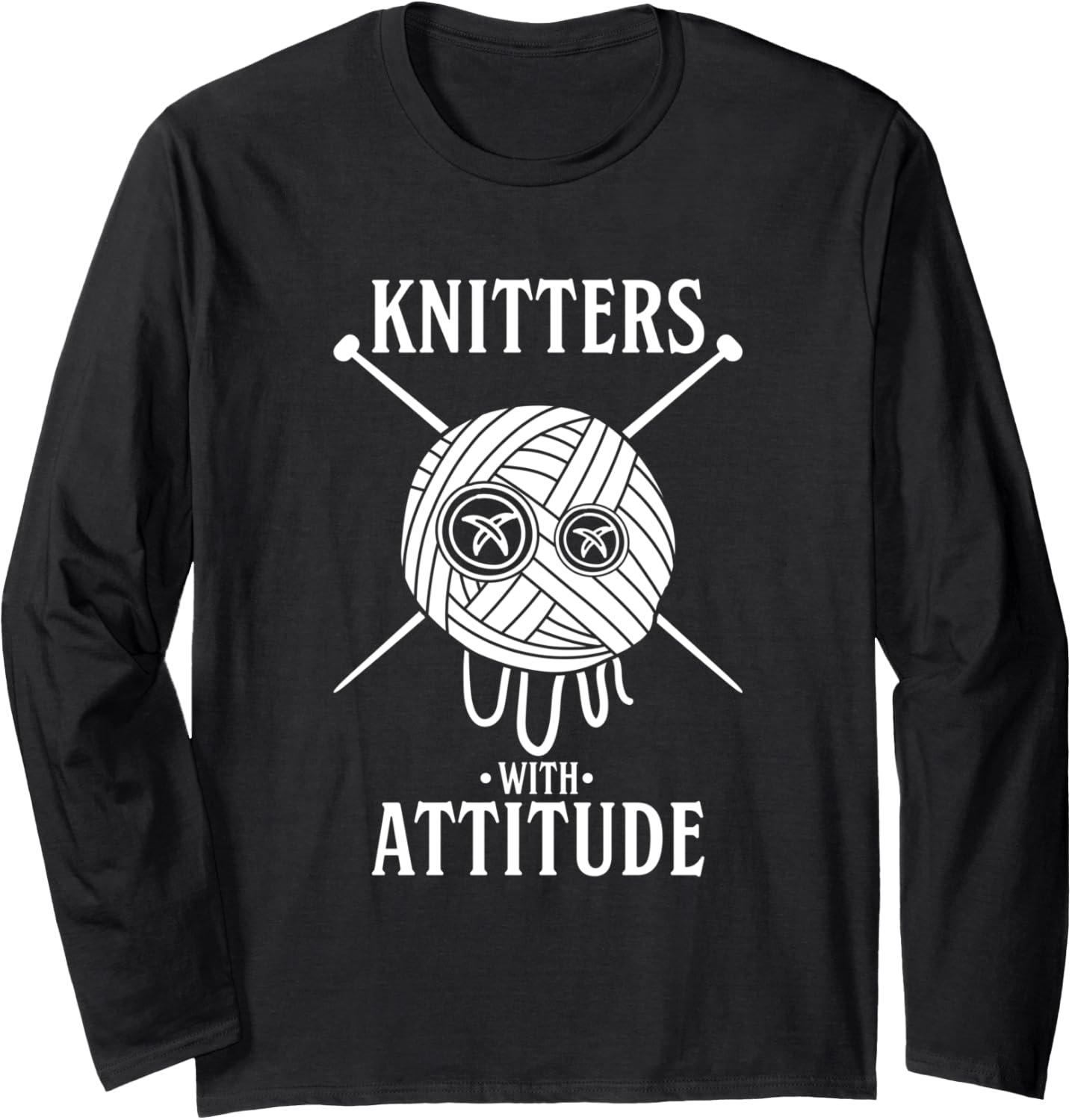 Knitters With Attitude Funny Rap Hip Hop Pun Knitting Yarn Long Sleeve Yarn Supply | High Search Volume | Perfect for...