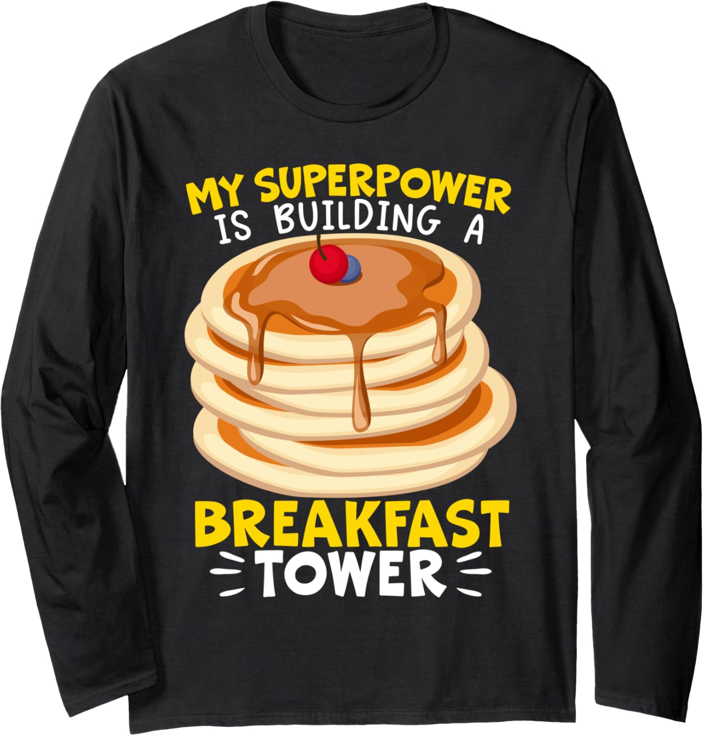 Building A Breakfast Tower Pancake Maker Food Lover Long Sleeve Apparel | Premium Quality | Must-Have Style