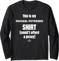 This Is My Shirt Michael Petersen Prospect Baseball Fan Gear Long Sleeve T-Shirt | US Best Seller