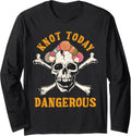 Yarn Collection KNOT TODAY DANGEROUS Funny Yarn Collector Long Sleeve Yarn Supply | Top Rated | Perfect for Crafters