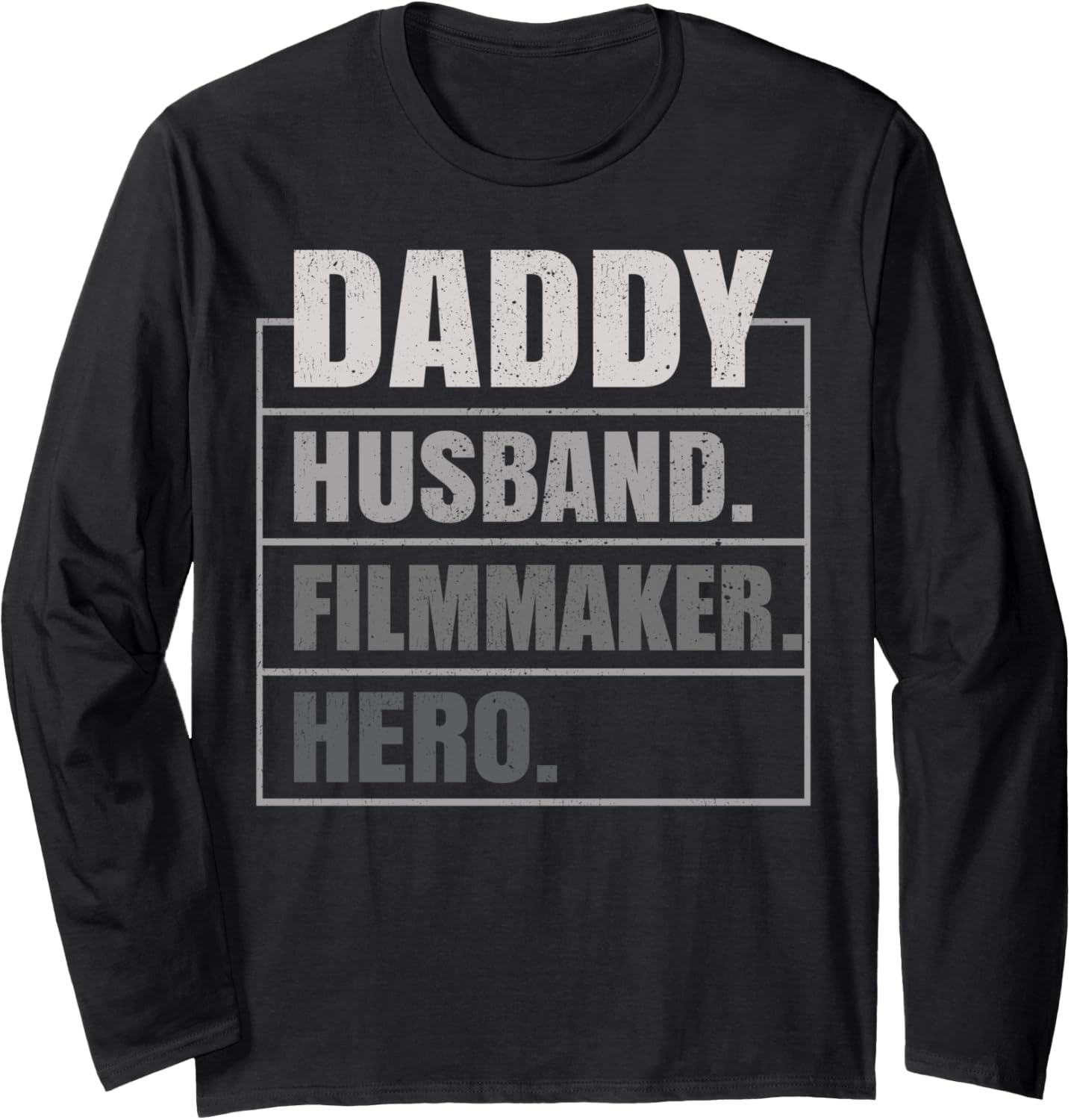 Daddy Husband Filmmaker Hero Funny Filmmaker Father's Day Long Sleeve Apparel | High Search Volume | Must-Have Style