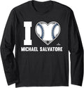 I Heart Michael Salvatore Prospect Baseball Fan Gear Long Sleeve Apparel | Perfect Gift Idea