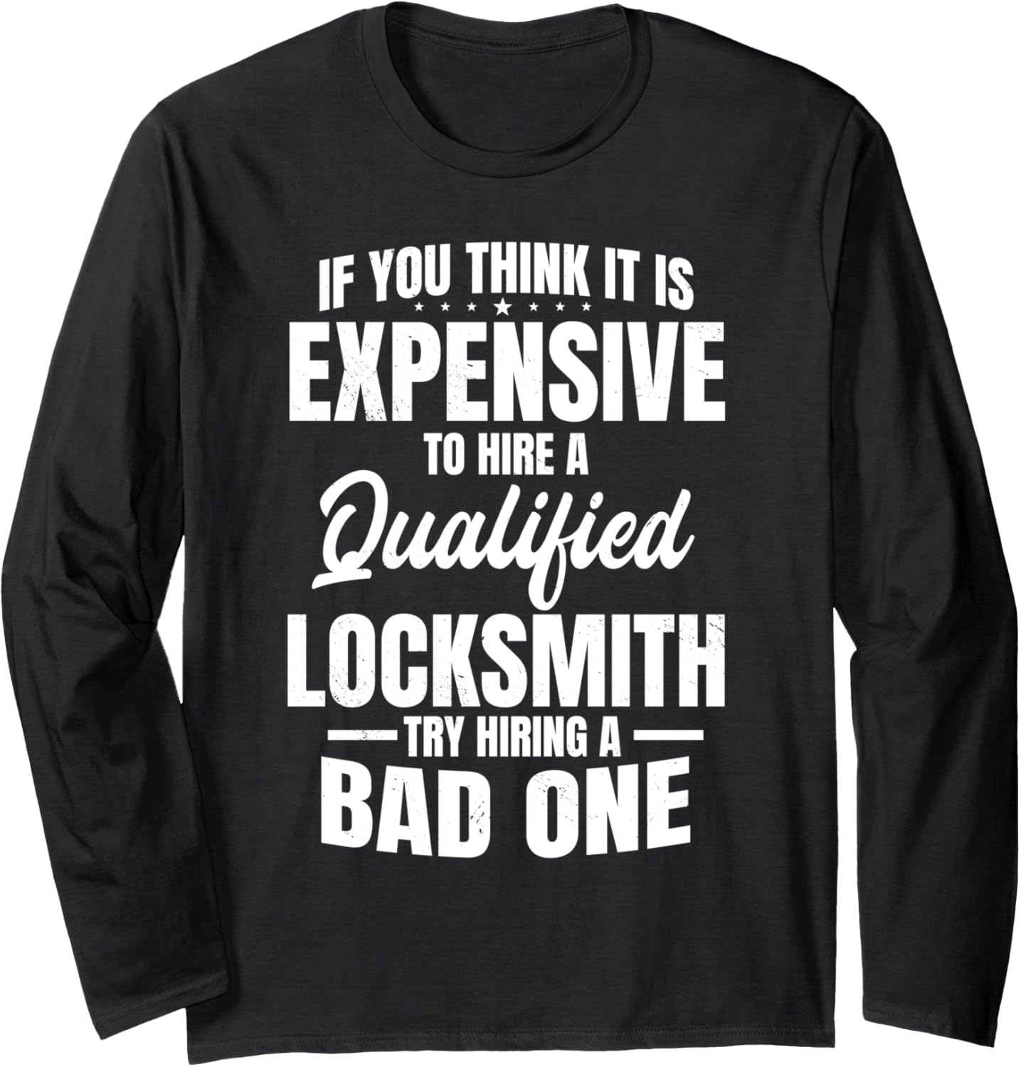 Locksmith Qualified Key Maker Lock Picker Locksmithing Long Sleeve Apparel | US Viral Style | Aesthetic Fit
