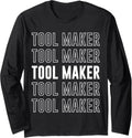 Tool Maker Long Sleeve Apparel | Trending 2025 | Perfect Gift Idea