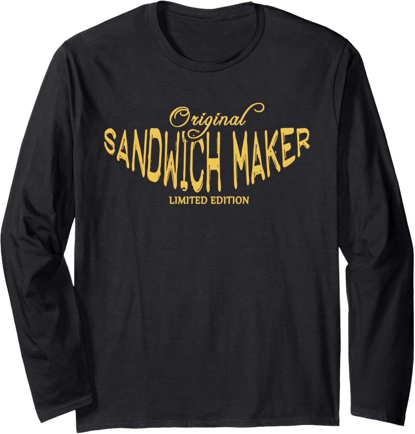 Sandwich Maker Funny Job Title Worker Funny Sandwich Maker Long Sleeve Apparel | Best Seller Pick | Perfect Gift Idea