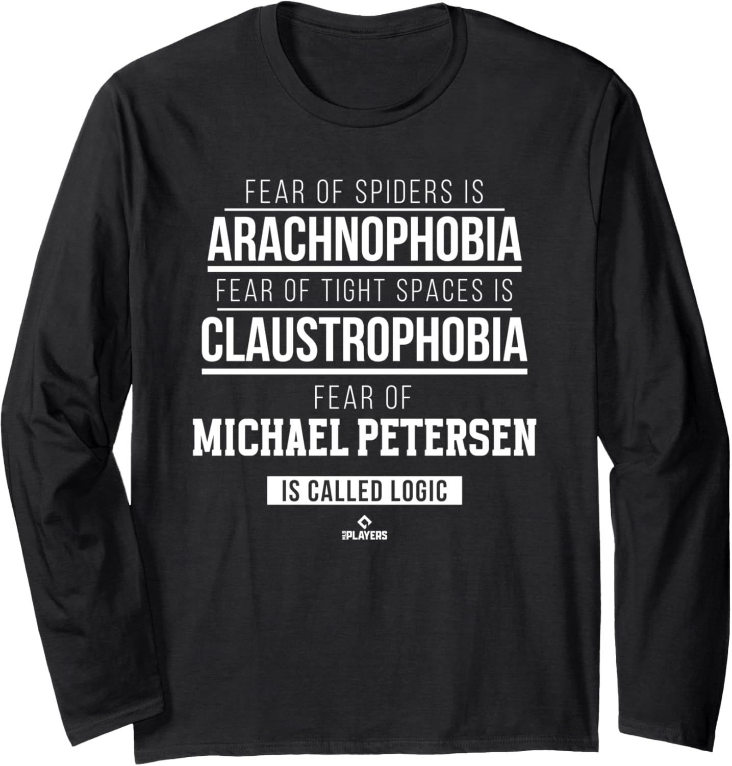 Fear of Michael Petersen Prospect Baseball Fan Gear Long Sleeve Apparel | Premium Quality