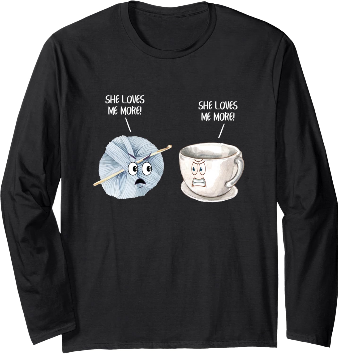 Funny Crocheting She Loves Me More Crochet Yarn and Coffee Long Sleeve Yarn Supply | Premium Quality | High CTR Title