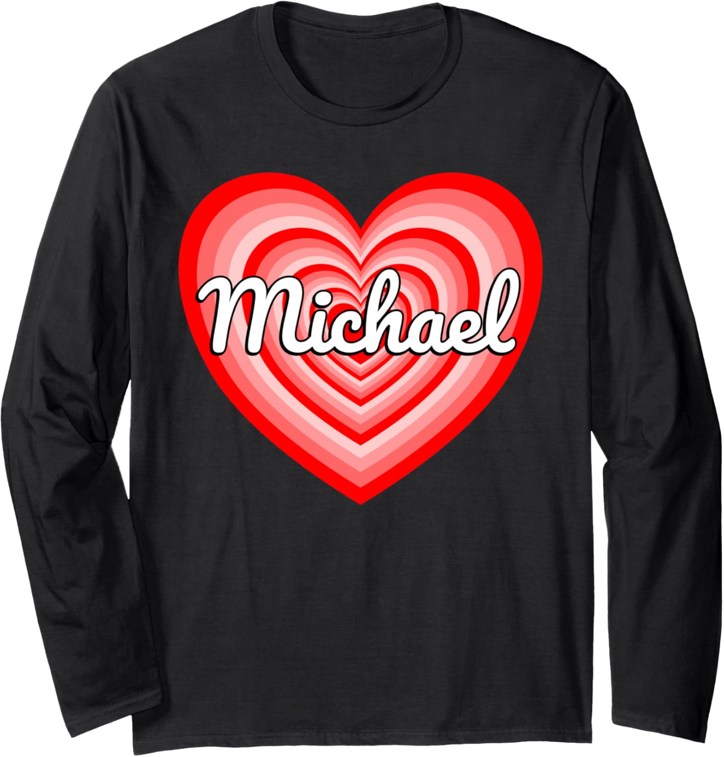 I Love Michael Heart Michael Name Long Sleeve Apparel | Perfect Gift Idea