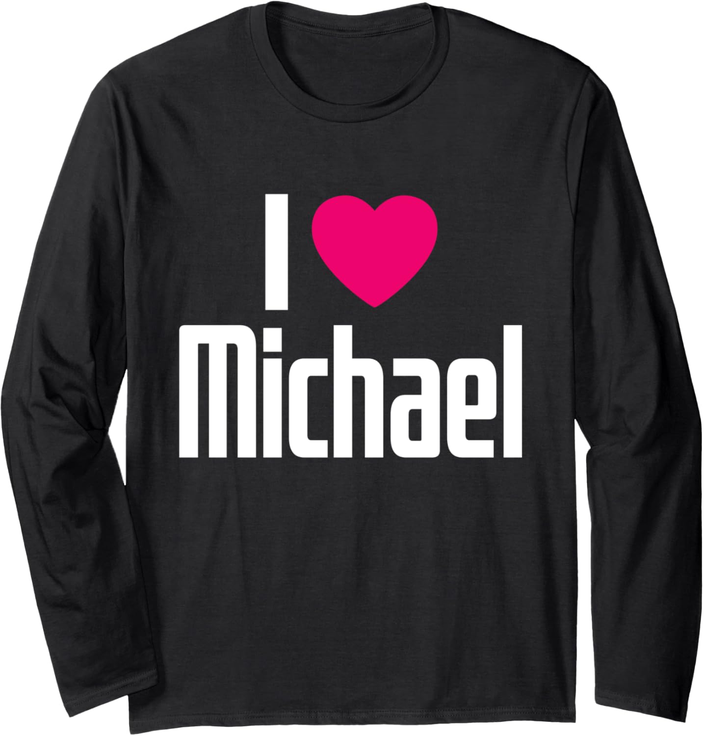I Love Michael Pink Heart I Heart Michael Long Sleeve Apparel | Everyday Casual Wear