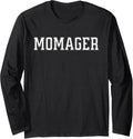 Momager Funny Mom Manager Pun Homemaker Long Sleeve Apparel | Trending 2025 | Must-Have Style