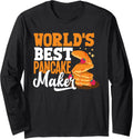 Pankecake Maker Breakfast Worlds Best Pancake Maker Long Sleeve Apparel | High Search Volume | Must-Have Style