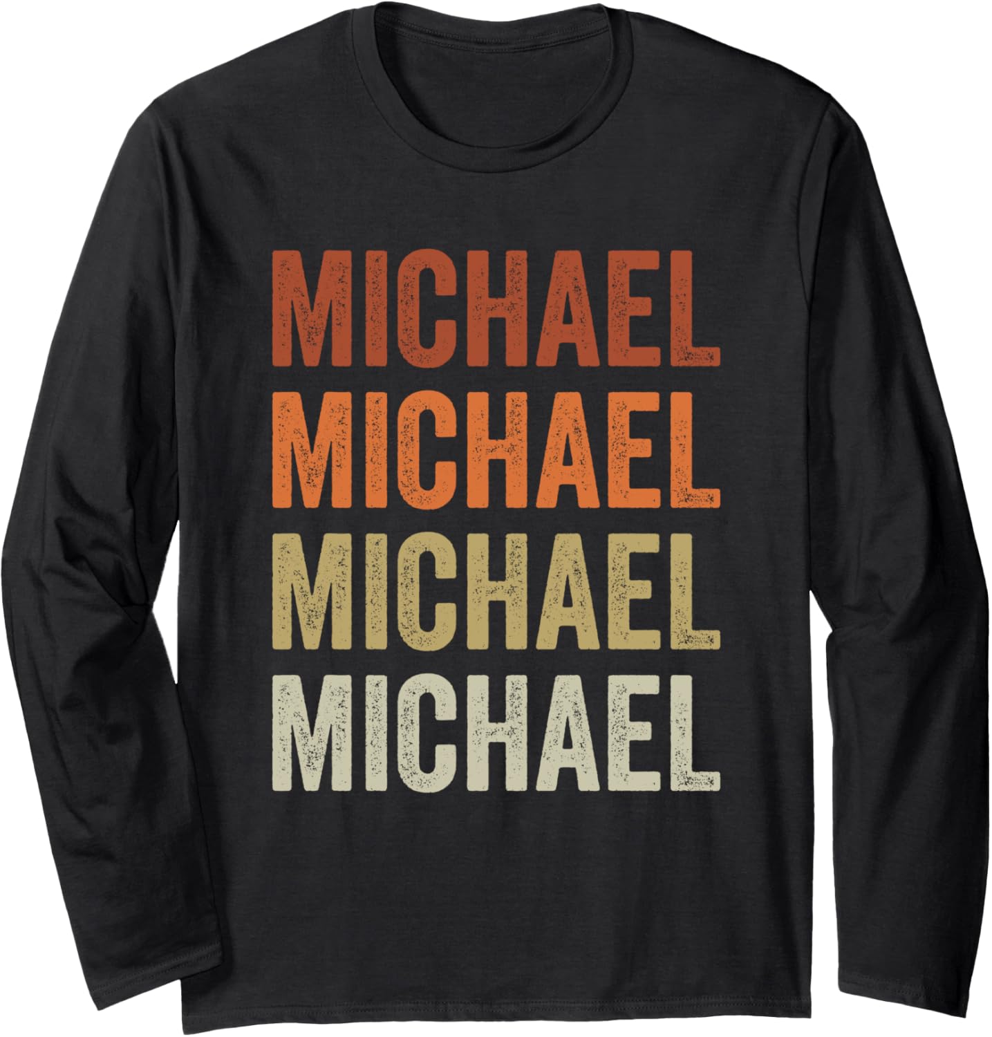 Personalized Name MICHAEL I Love MICHAEL Name Long Sleeve Apparel | Everyday Casual Wear