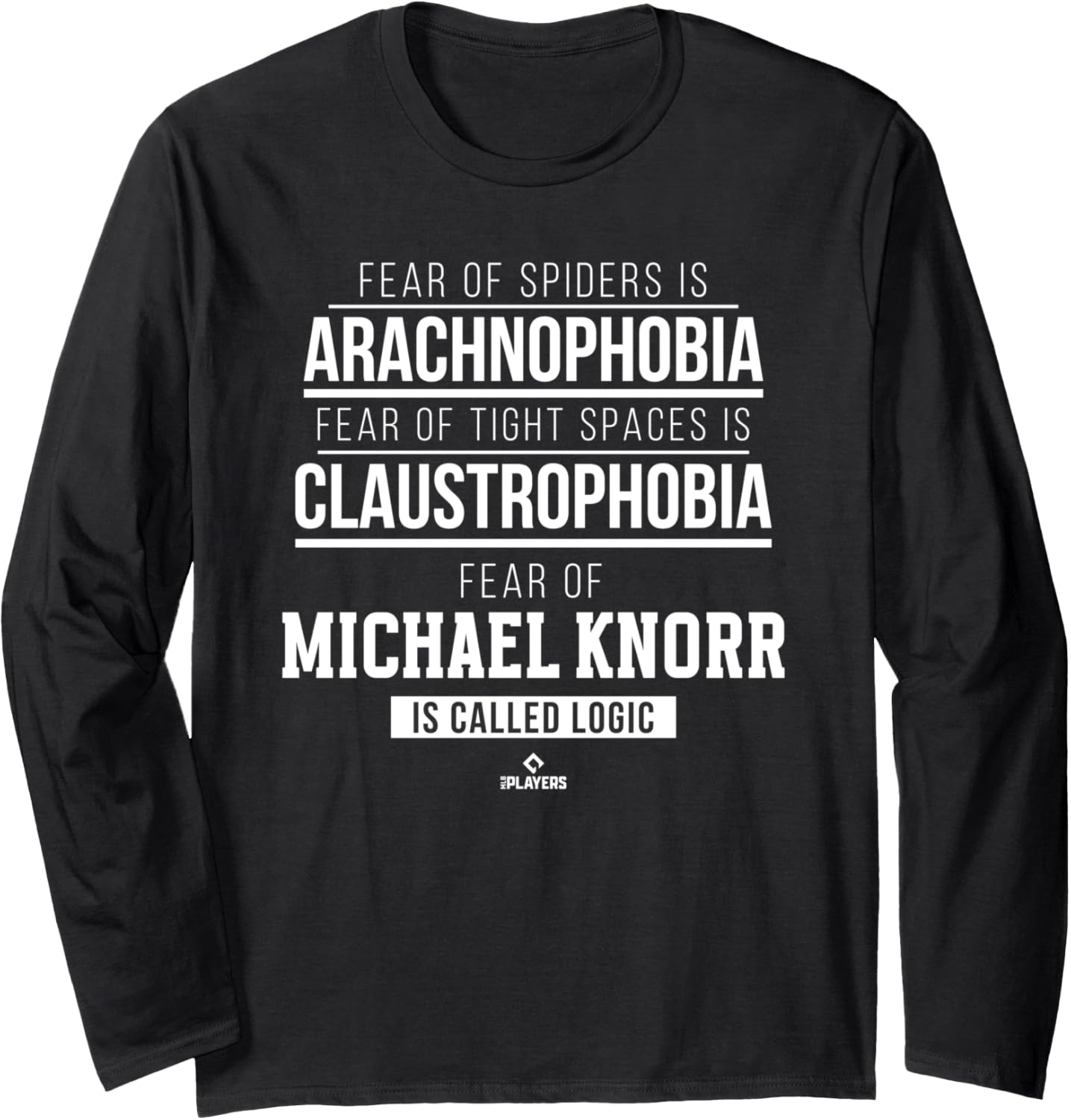 Fear of Michael Knorr Prospect Baseball Fan Gear Long Sleeve Apparel | Perfect Gift Idea