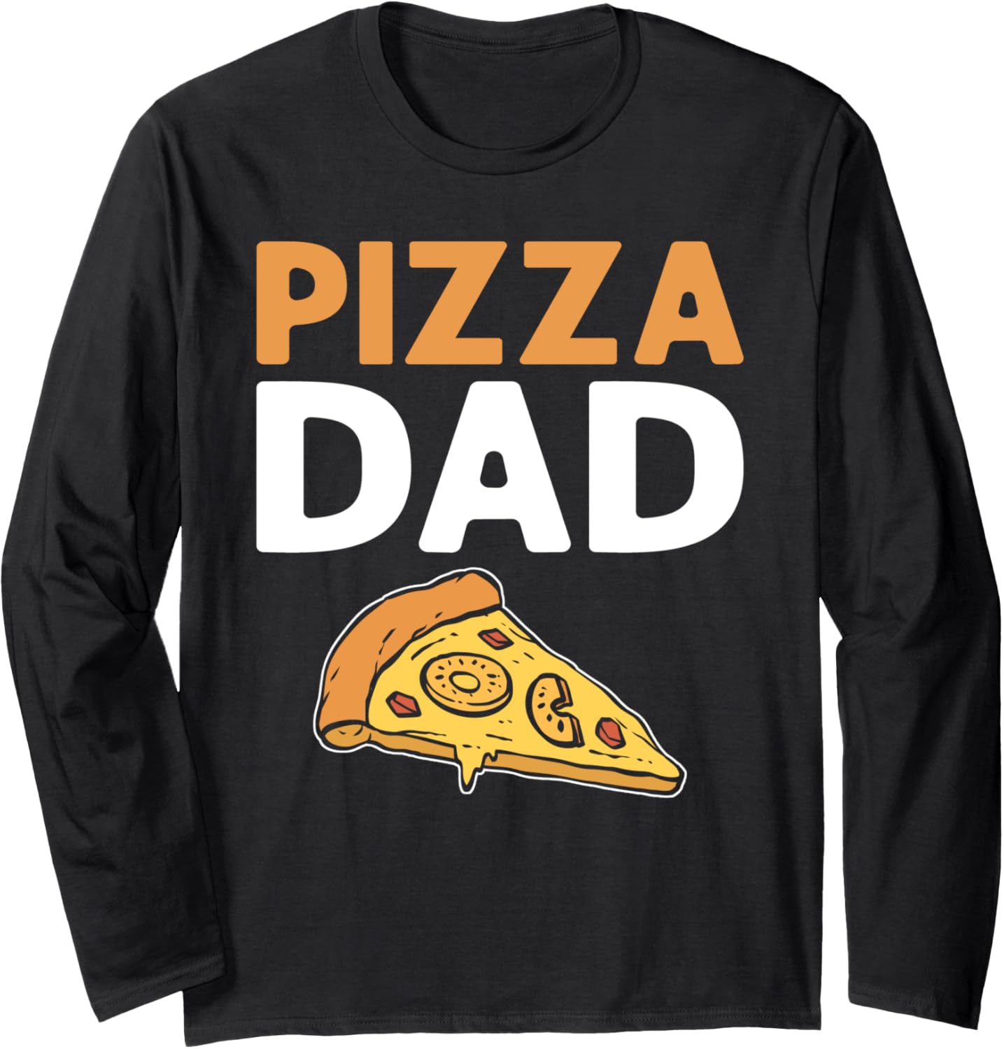 Pizza Dad. Pizza Expert. Pizza Maker. Pizza Making Long Sleeve Apparel | US Viral Style | Comfort Daily Wear