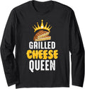 Cool Grilled Cheese Queen Funny Toasted Sandwich Maker Gift Long Sleeve Apparel | Best Seller Pick | Aesthetic Fit