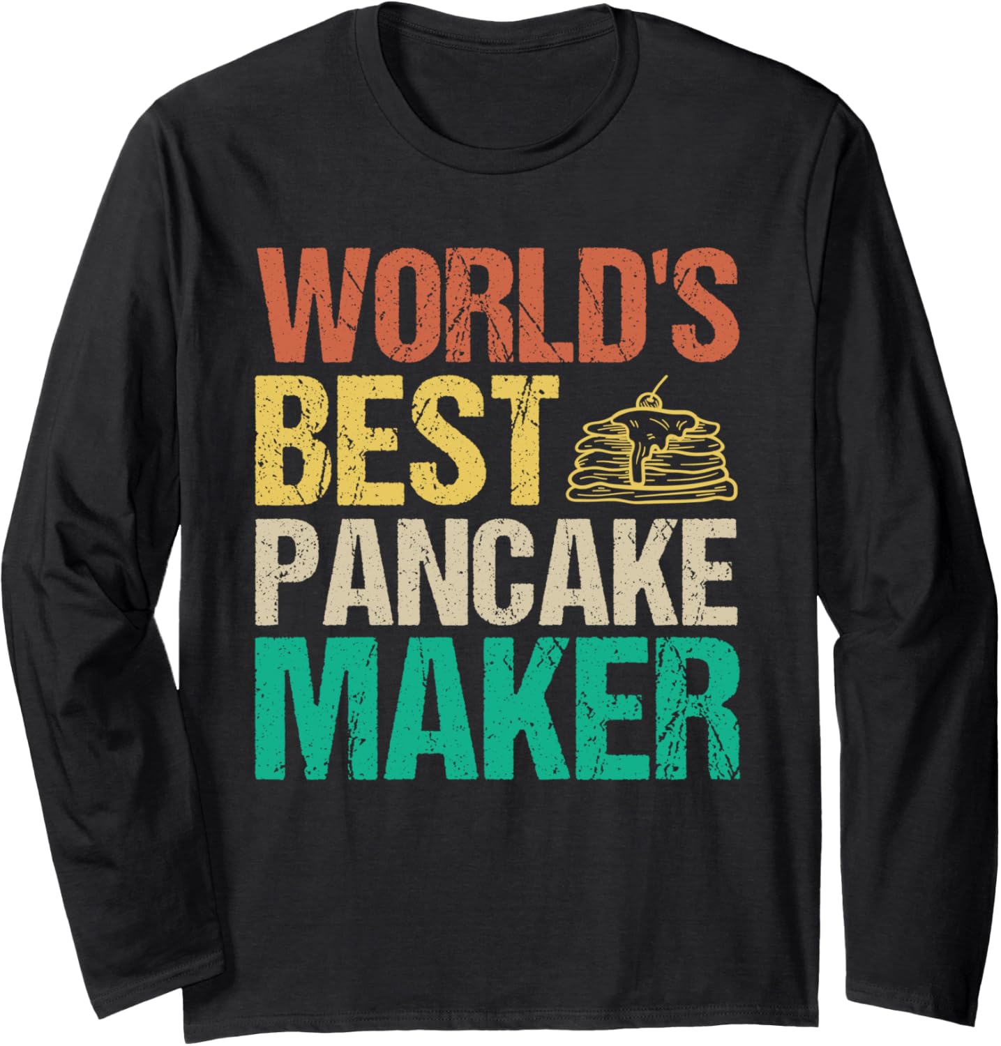 World's Best Pancake Maker Breakfast Foods Pancake Maker Long Sleeve Apparel | Trending 2025 | Must-Have Style