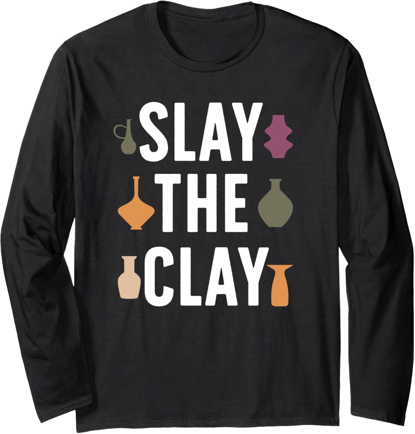 Clay Pottery Ceramics Pottery Maker Ceramic Pottery Long Sleeve Apparel | High Search Volume | Comfort Daily Wear