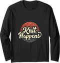 Knit Happens Retro Sunset Yarn Lovers Long Sleeve Yarn Supply | Trending 2025 | Best Seller Choice