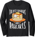 The Best Grandmas Make Pancakes Pancake Maker Food Lover Long Sleeve Apparel | High Search Volume | Comfort Daily Wear