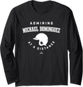 Admiring at a Distance Michael Dominguez Prospect Baseball Long Sleeve Apparel | Viral Streetwear Style
