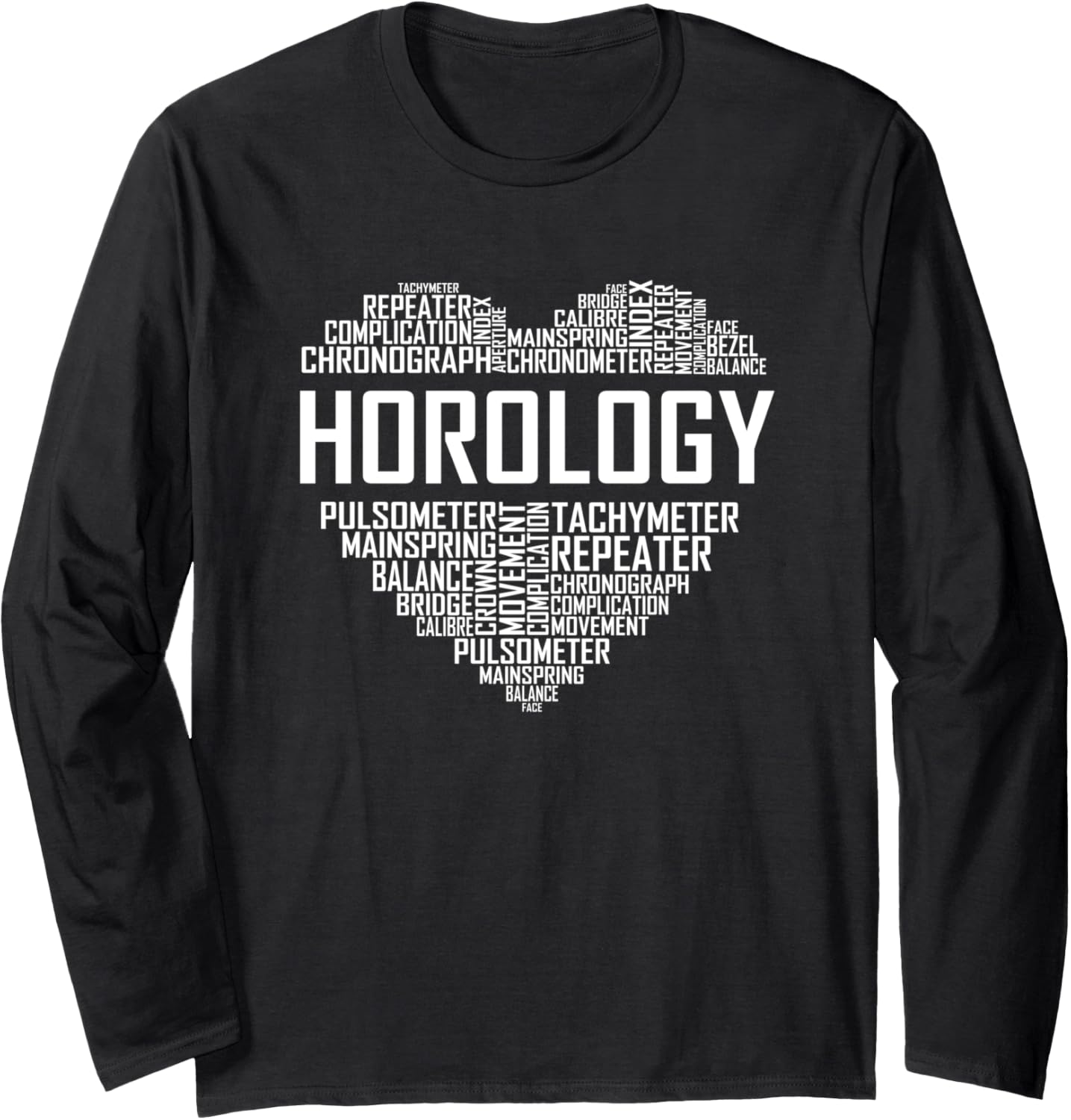 Horology Heart Horologist Watchmaker Expert Clock Maker Long Sleeve Apparel | Best Seller Pick | Must-Have Style