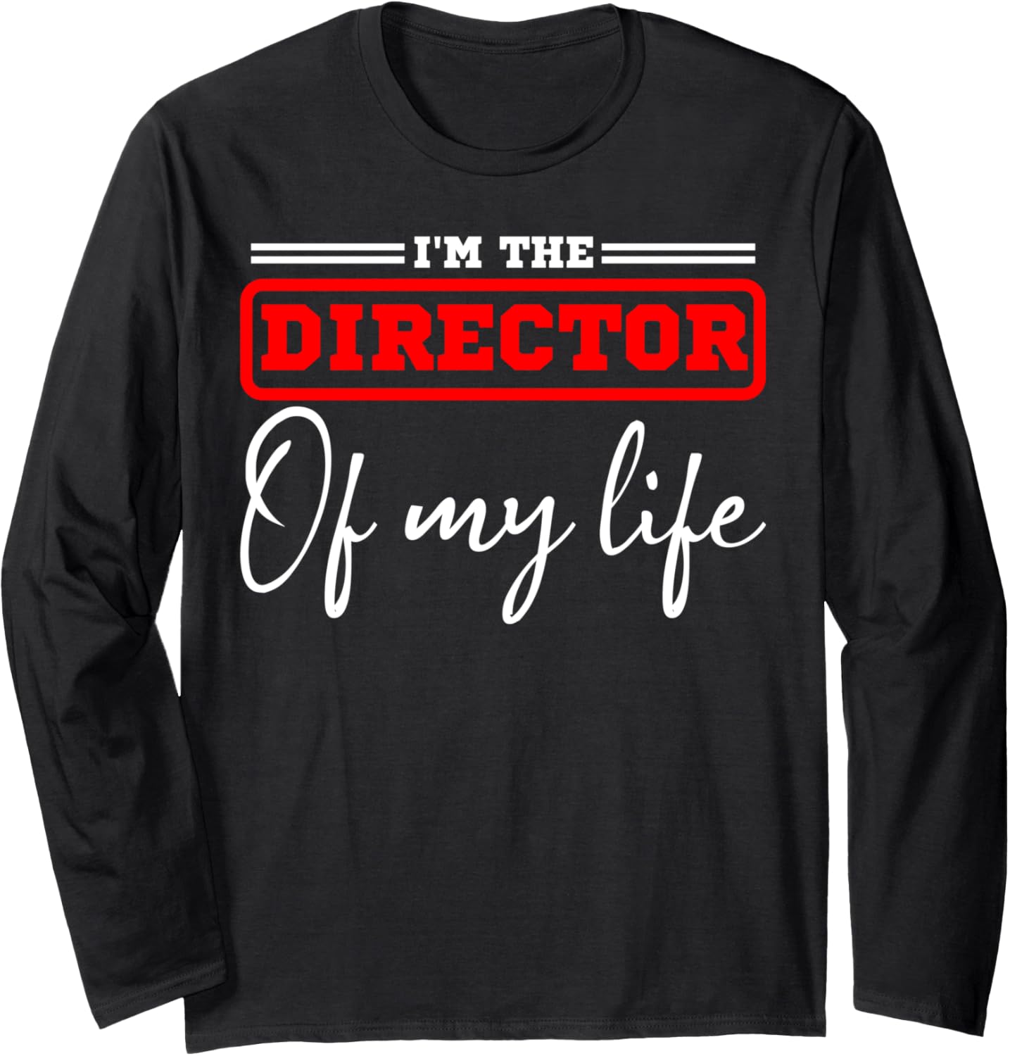 Movie Director Of My Life Film Maker Producer Filmmaker Long Sleeve Apparel | High Search Volume | Aesthetic Fit