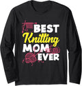 Knitting Best Knitting Mom Ever Yarn Needles Knitter Long Sleeve Yarn Supply | Viral US Pick | Customer Favorite