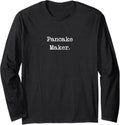 Dad Pancake maker Fathers day Long Sleeve Apparel | Premium Quality | Aesthetic Fit