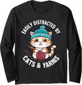 Easily Distracted By Cats & Yarns Crafting Cat Long Sleeve Yarn Supply | Premium Quality | Best Seller Choice