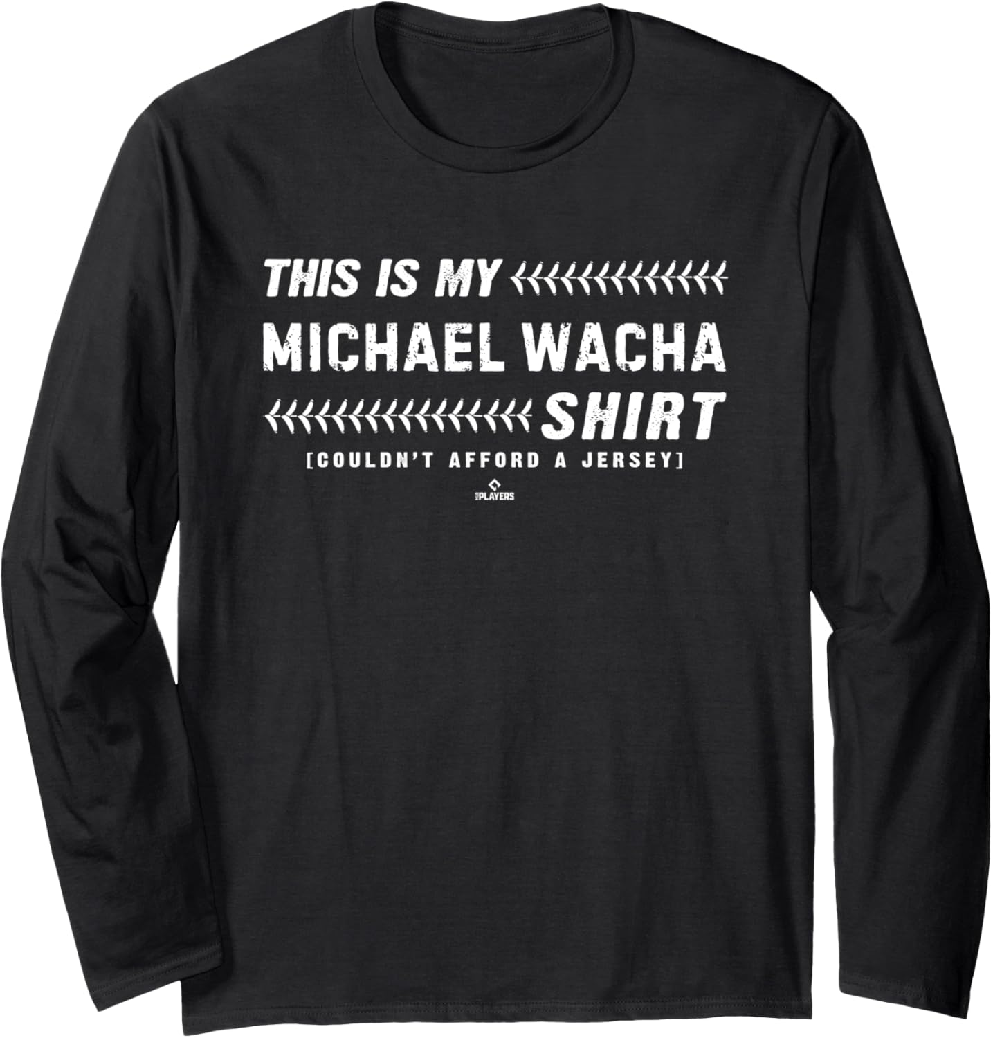 This Is My Shirt for Michael Wacha Kansas City Baseball Long Sleeve T-Shirt | Trending 2025