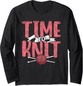 Time To Knit Yarn Hobby Knitter Knitting Long Sleeve Yarn Supply | High Search Volume | Best Seller Choice
