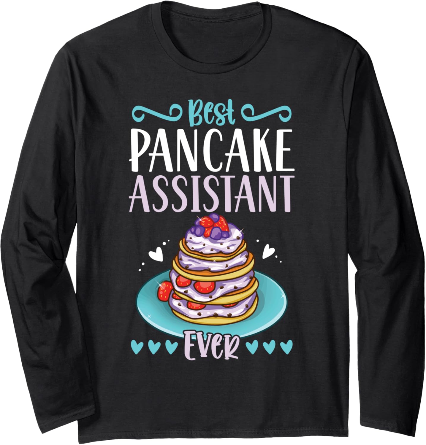 Best Pancake Assistant Ever - Pancake Maker Long Sleeve Apparel | Trending 2025 | Perfect Gift Idea