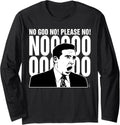 The Office Michael Please No! Long Sleeve Apparel | Everyday Casual Wear