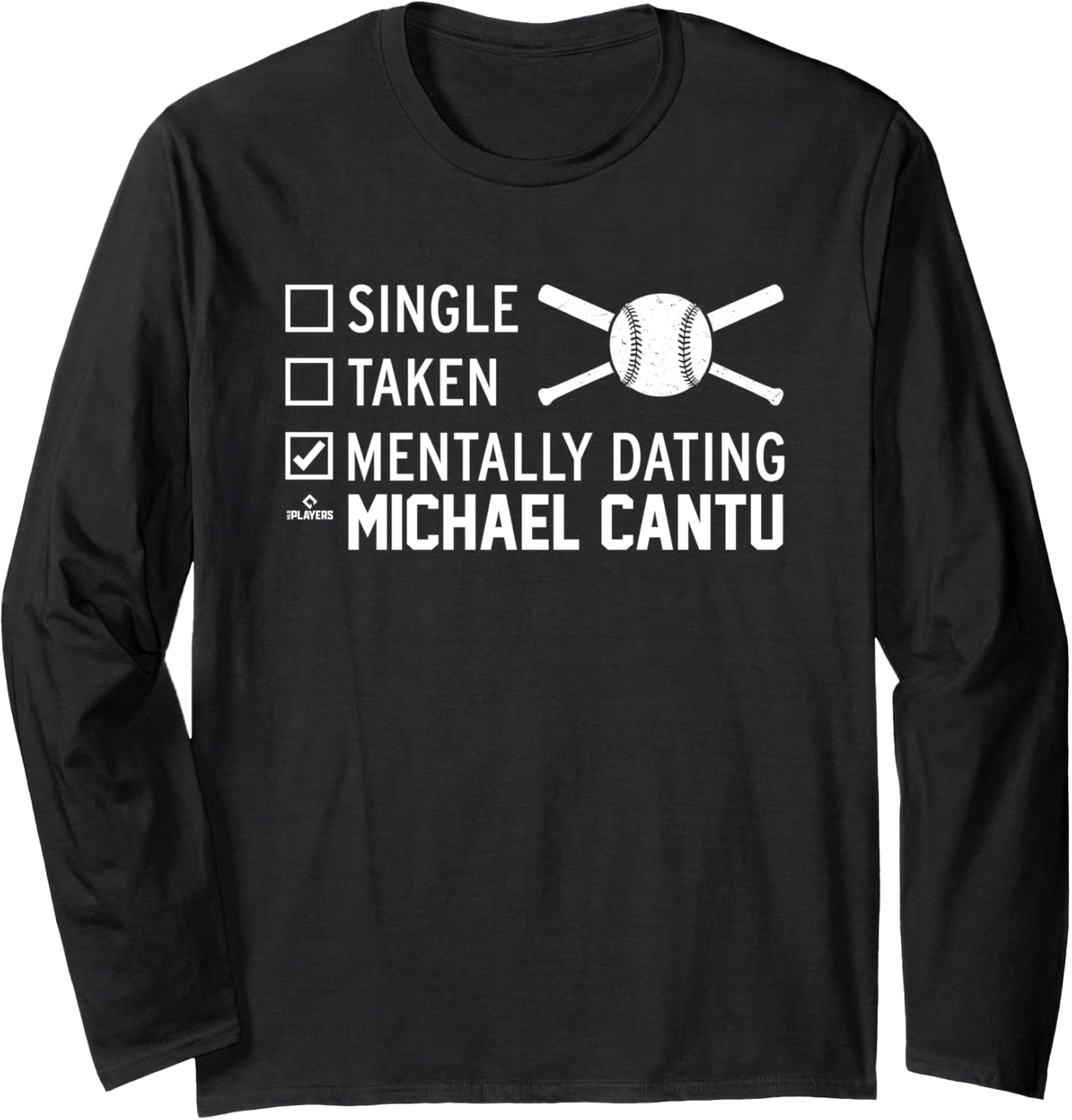 Mentally Dating Michael Cantu Prospect Baseball Fan Gear Long Sleeve Apparel | Premium Quality