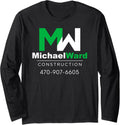 Michael Ward Construction Green Long Sleeve Apparel | Trending 2025